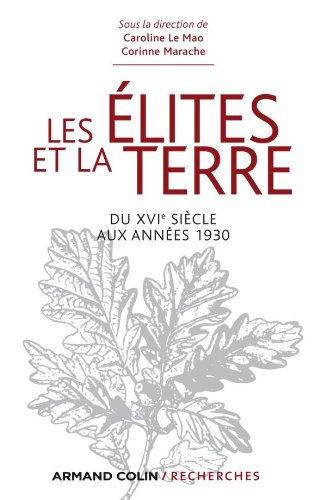 Les  élites et la terre