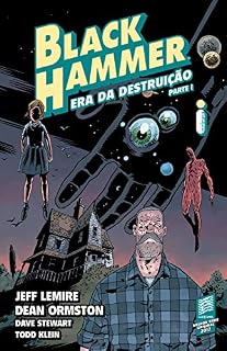 Livro Black Hammer 3: Era Da Destruição - Parte 1