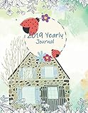 2019 Yearly Journal: Yearly Calendar Book. Monthly, Yearly Calendar Planner, Daily Weekly Monthly Pl by 