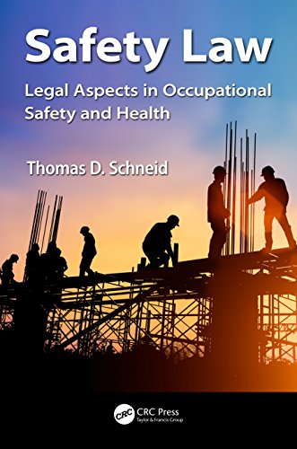 Safety Law: Legal Aspects in Occupational Safety and Health (Occupational Safety & Health Guide Seri - //medicalbooks.filipinodoctors.org