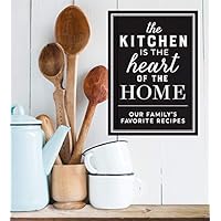 Deluxe Recipe Binder - The Kitchen Is the Heart of the Home: Our Family