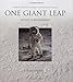 One Giant Leap: Apollo 11 Remembered