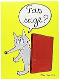 Pas sage ? by 