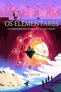 Livro Os elementares e o mistério da pedra de água e fogo