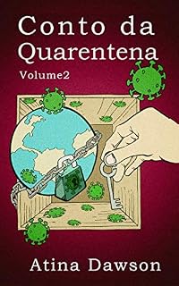 Livro O Conto da Quarentena - Volume II