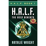 HALF: The Deep Beneath: Human-Alien Life Form