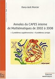 Annales du CAPES interne de mathématiques de 2002 à 2008