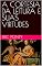 Livro A CORTESIA DA LEITURA E SUAS VIRTUDES