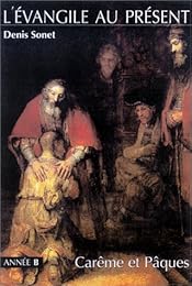 L' Évangile au présent