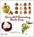 Garnish and Decorating Made Easy by 