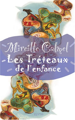 Les  tréteaux de l'enfance