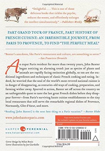 The Perfect Meal: In Search of the Lost Tastes of France (P.S.)