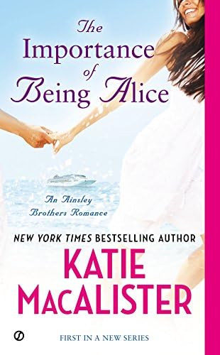 The Importance of Being Alice (Ainslie Brothers series Book 1)