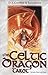 The Celtic Dragon Tarot Kit by D.J. Conway, Lisa Hunt