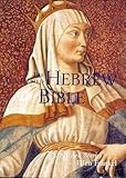Illustrated Hebrew Bible: 75 Selected Stories