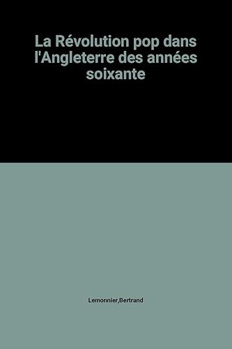 Download La Révolution pop dans l'Angleterre des années soixante PDF