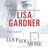 Love You More: A Novel