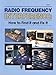 Radio Frequency Interference: How to Find It and Fix It (Radio Amateur's Library, Publication No. 149.) by 