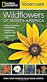 National Geographic Pocket Guide to Wildflowers of North America by Catherine Herbert Howell