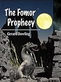 The Fomor Prophecy by 