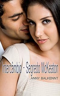 Livro INTERCÂMBIO:  SEGREDO MCKEATON