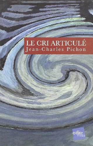 Le  cri articulé