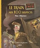 Le train aux 100 suspects by 