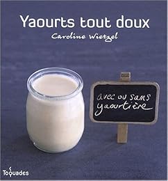 Yaourts tout doux