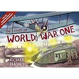The Story of World War One
