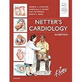 Netter's Cardiology (Netter Clinical Science)