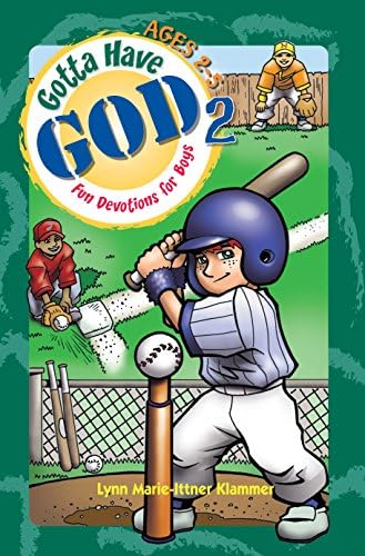 Gotta Have God 2: Ages 2-5 (Kidz Devotionals)