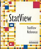 Statview: Statview Reference/Using Statview by 
