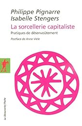 La  sorcellerie capitaliste