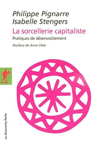 La  sorcellerie capitaliste