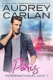 International Guy: Paris (International Guy Series Book 1)