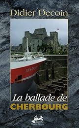 La  ballade de Cherbourg