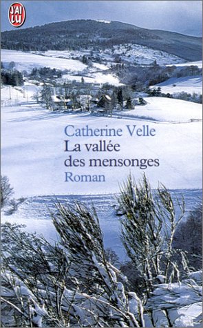 La  vallée des mensonges