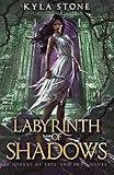 Labyrinth of Shadows: A Greek Mythology Retelling by Kyla Stone