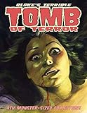 Bloke's Terrible Tomb Of Terror - 4th Monster-Sized Collection by