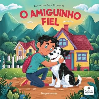Livro O Amiguinho Fiel: Amiguinho fiel