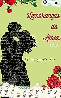 Livro Lembranças do Amor - Lola