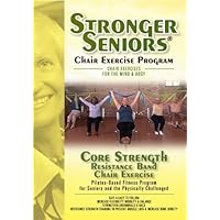 Stronger Seniors Core Strength DVD-Resistance Band Exercise Program developed by Anne Burnell, Instructor at the Rehabilitation Institute of Chicago. Gentle Exercises for Arthritis, Osteoporosis and Parkinson