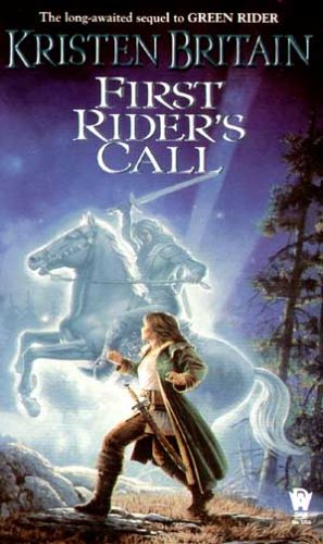 First Rider's Call (Green Rider, #2)