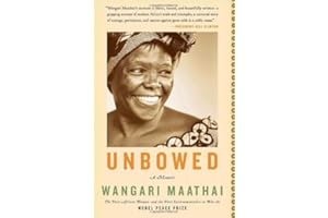 Unbowed: A Memoir