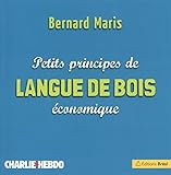 Principes de langue de bois économique (Littérature) by