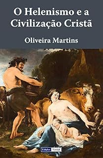 Livro O Helenismo e a Civilização Cristã
