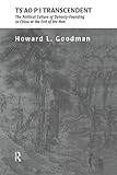 Ts'ao P'i Transcendent: Political Culture and Dynasty-Founding in China at the End of the Han (Scrip by Howard L. Goodman