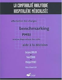 La  comptabilité analytique hospitalière médicalisée