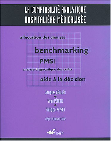 La  comptabilité analytique hospitalière médicalisée