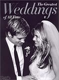 The Greatest Weddings of All Time (Celebrity Weddings) by 